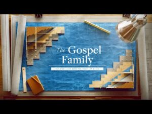 The Gospel Family