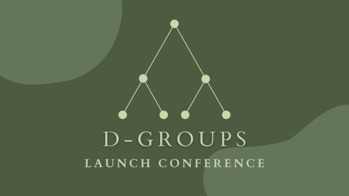 D-Groups Launch Conference